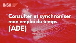 Consulter et synchroniser mon emploi du temps (ADE)