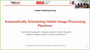 Vaader reading group: 30/03/23 @ 10:30am, Ophélie Renaud: Automatically Scheduling Halide Image Processing Pipelines