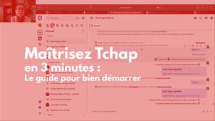 Tchap en 3 minutes