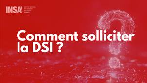 Comment soliciter la DSI?