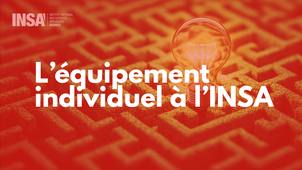 L'equipement individuel à l'INSA.